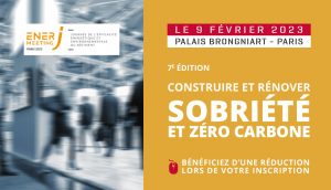 EnerJ-meeting Paris 2023 : construire et rénover, sobriété et zéro carbone