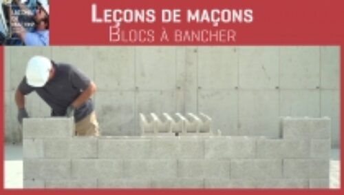 Miniature du tutoriel vidéo « Les leçons de maçons : blocs à bancher » de l'AQC TV