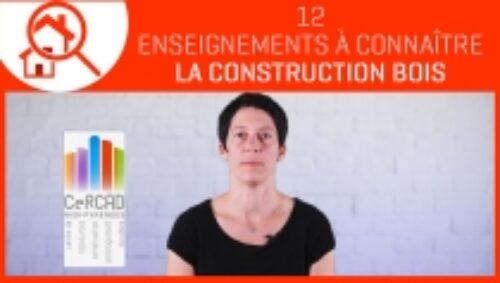 Miniature de la vidéo « La construction bois - 12 enseignements à connaître » de l'AQC TV
