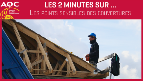 Miniature de la vidéo « Les points sensibles des couvertures » de bâtiments de l'AQC TV