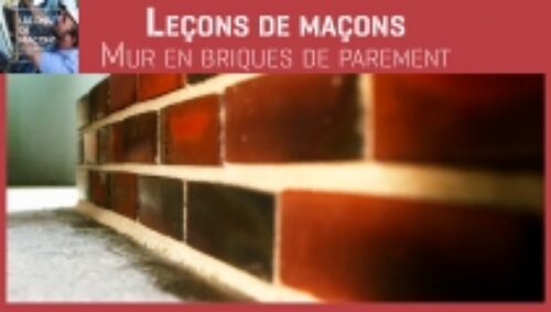 Miniature du tutoriel vidéo « Les leçons de maçons : mur en briques de parement » de l'AQC TV