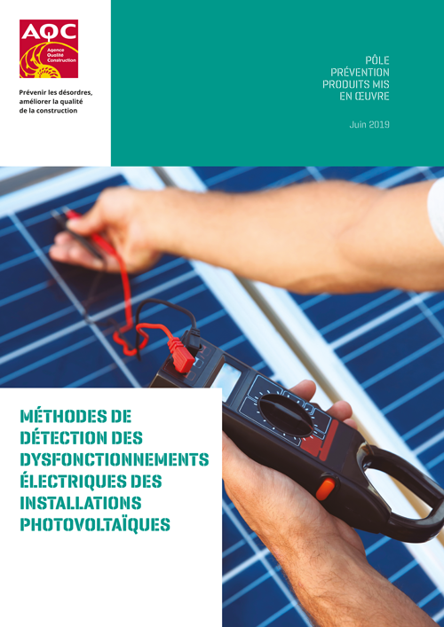 Couverture de l'étude « Méthodes de détection des dysfonctionnements électriques des installations photovoltaïques » de l'AQC