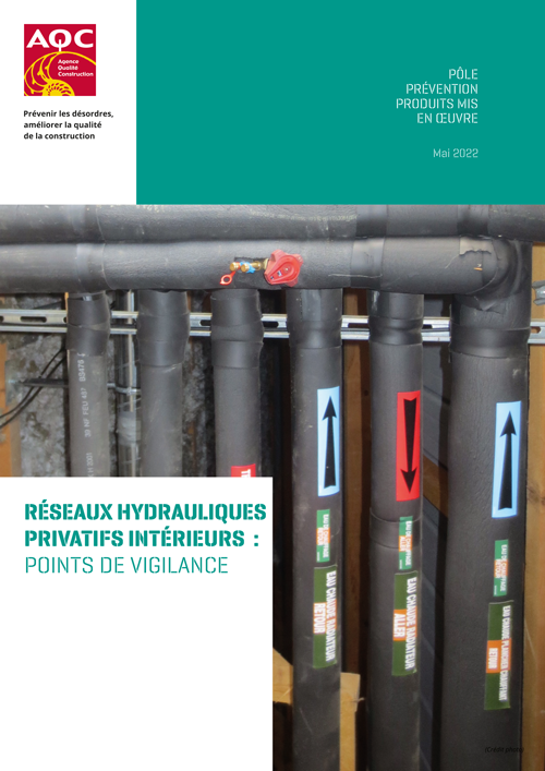 Couverture de l'étude « Réseaux hydrauliques privatifs intérieurs : points de vigilance » de l'AQC
