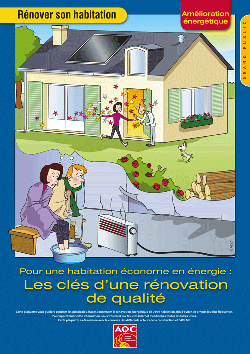 « Rénover son habitation : les clés d'une rénovation de qualité » - Plaquette de l'AQC