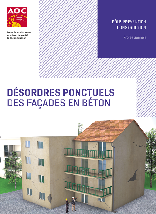 « Désordres ponctuels des façades en béton » - Plaquette technique de l'AQC
