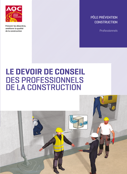 « Le devoir de conseil des professionnels de la construction » - Plaquette technique de l'AQC