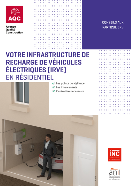 « Votre Infrastructure de recharge de véhicules électriques (IRVE) en résidentiel » - Plaquette de l'AQC