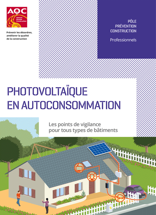 « Photovoltaïque en autoconsommation » - Plaquette technique de l'AQC