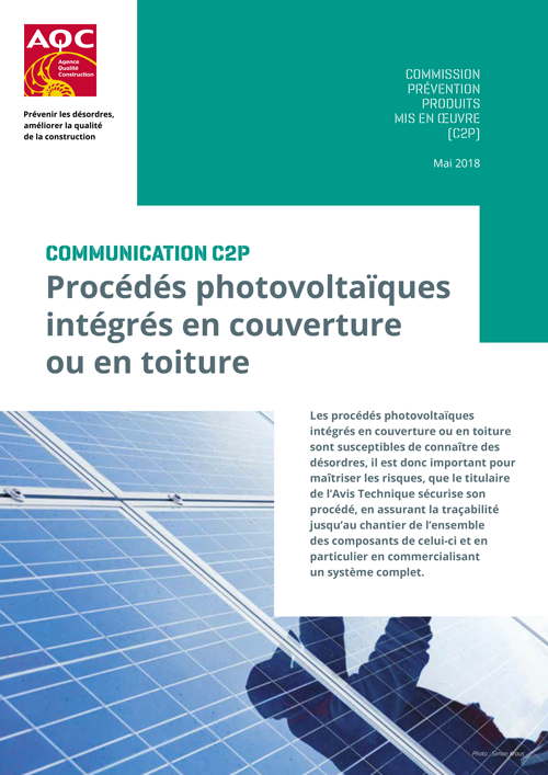 « Procédés photovoltaïques intégrés en couverture ou en toiture » - Communication C2P de l'AQC