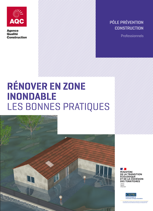 « Rénover en zone inondable : les bonnes pratiques » - Plaquette technique de l'AQC