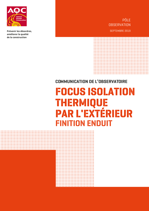 Couverture du Rapport de l'Observatoire de la Qualité de la Construction « Focus : Isolation thermique par l’extérieur – Finition enduit » de l'AQC