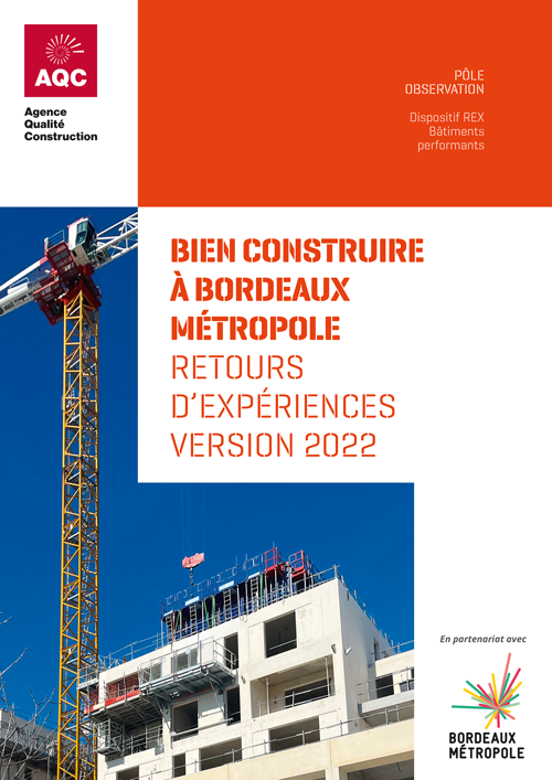 Couverture du rapport REX BP® « Bien construire à Bordeaux Métropole - Retours d'expériences 2022 » de l'AQC