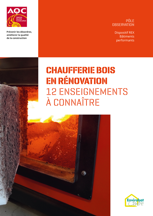 Couverture du rapport REX BP® « Chaufferie bois en rénovation » de l'AQC