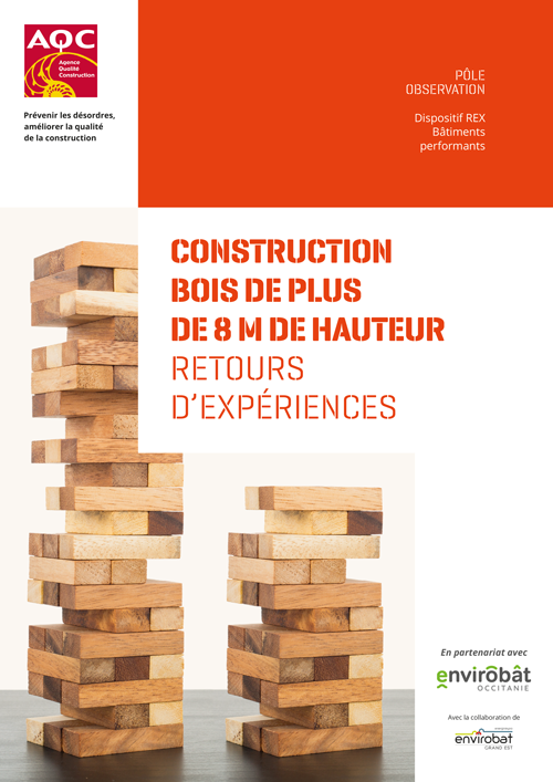 Couverture du Rapport REX BP® « Construction bois de plus de 8 m de hauteur » de l'AQC
