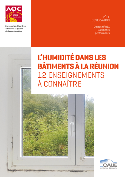 Couverture du Rapport REX BP® « L'humidité dans les bâtiments à la Réunion » de l'AQC