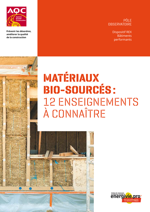 Couverture du Rapport REX BP® « Les matériaux bio-sourcés » dans la construction de l'AQC