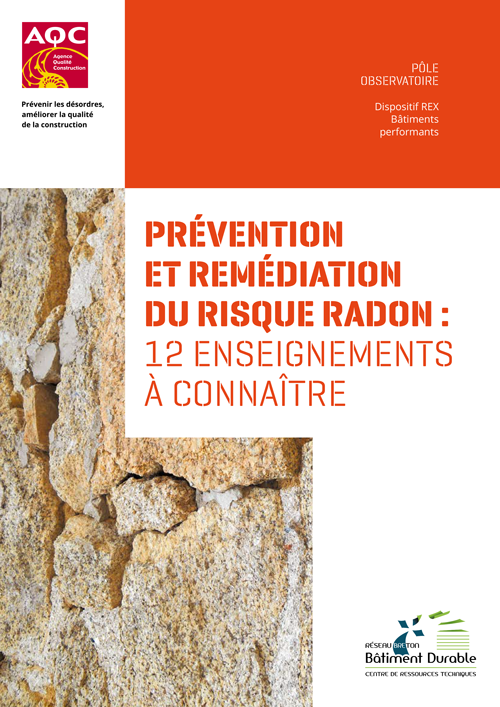 Couverture du Rapport REX BP® « Prévention et remédiation du risque radon » dans les bâtiments de l'AQC