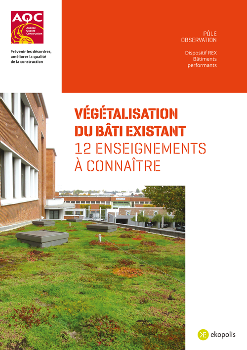 Couverture du Rapport REX BP® « Végétalisation du bâti existant » de l'AQC