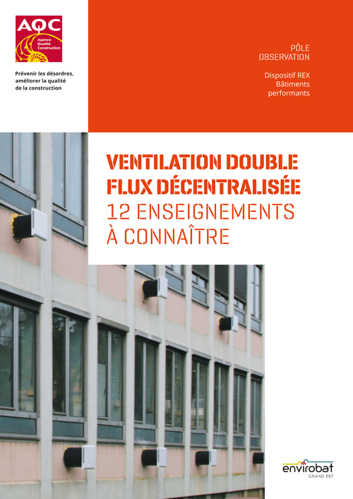 Couverture du Rapport REX BP® « Ventilation double flux décentralisée » de l'AQC