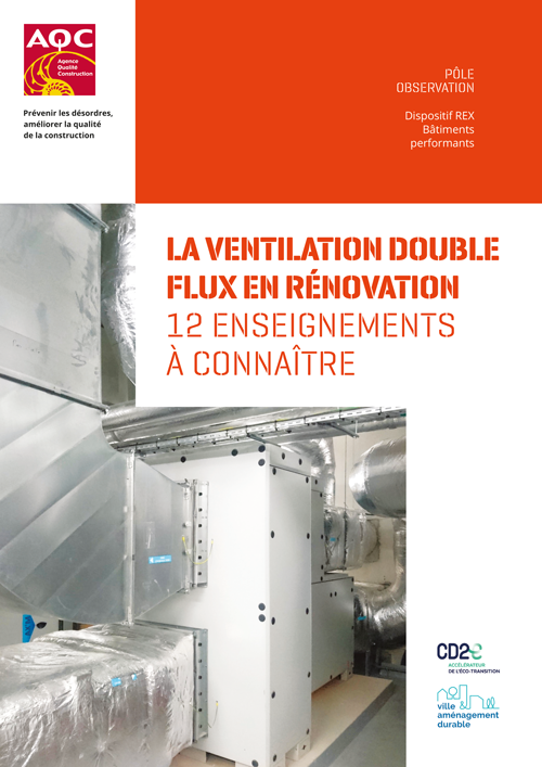 Couverture du rapport REX BP® « La ventilation double flux en rénovation » de l'AQC