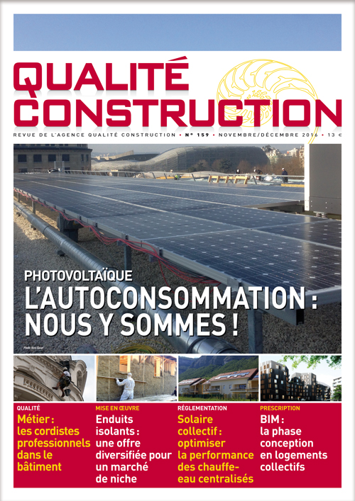 « L’autoconsommation – Nous y sommes » - Revue Qualité Construction Novembre-Décembre 2016 de l'AQC