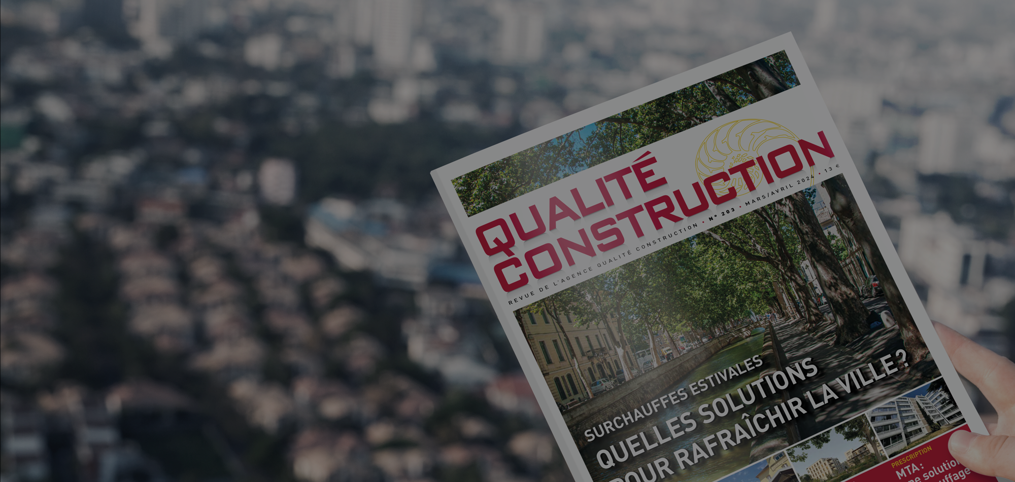 Photo de la couverture du dernier numéro de « Qualité Construction » pour illustrer la page « Notre revue pour les pros » de l’AQC