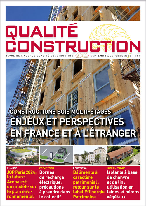« Constructions bois multi-étages - Enjeux et perspectives en France et à l'étranger » - Revue Qualité Construction Septembre-Octobre 2023 de l'AQC