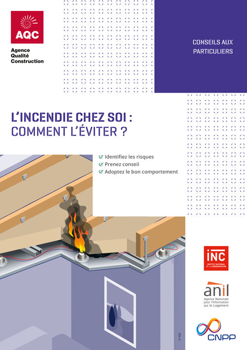 « L'incendie chez soi : comment l'éviter ? » - Plaquette de l'AQC