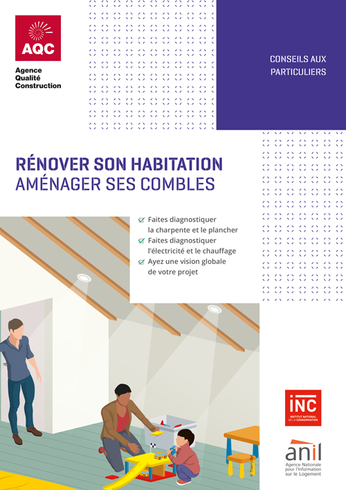 « Rénover son habitation : aménager ses combles » - Plaquette de l'AQC