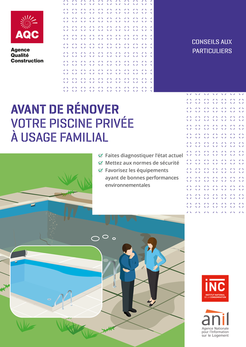 « Avant de rénover : votre piscine privée à usage familial » - Plaquette de l'AQC