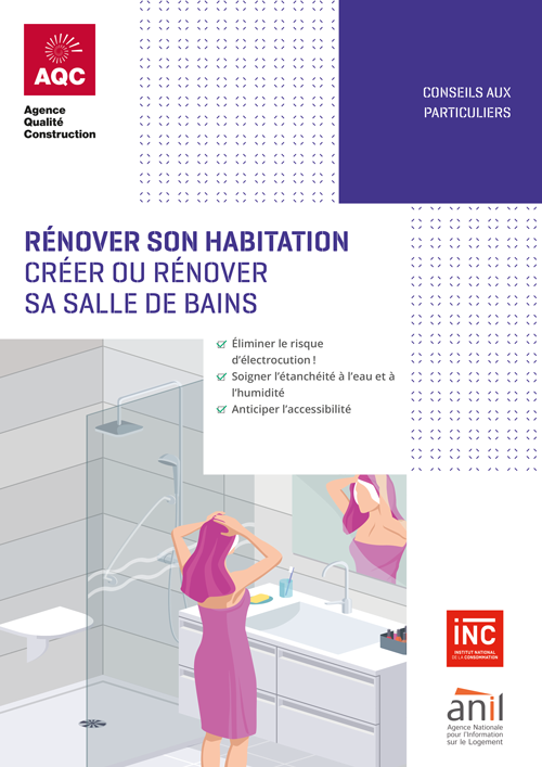 « Rénover son habitation : créer ou rénover sa salle de bains » - Plaquette de l'AQC