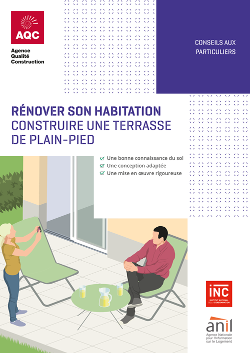 « Rénover son habitation : construire une terrasse de plain-pied » - Plaquette de l'AQC