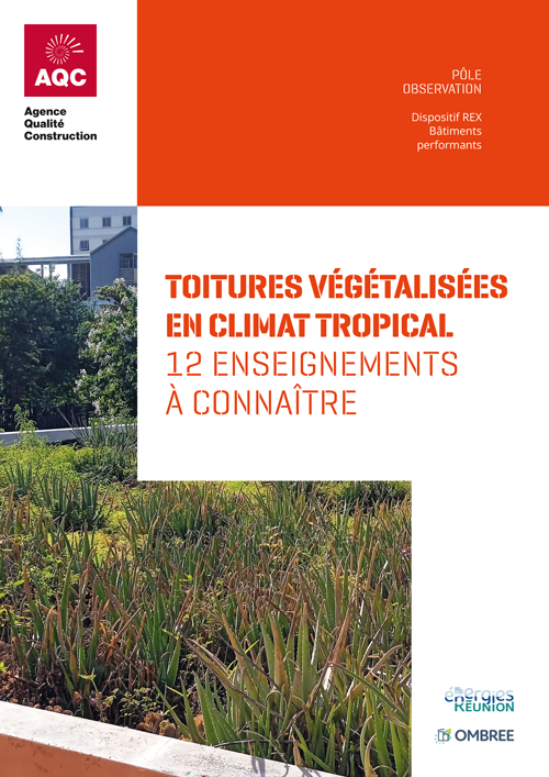 Couverture du rapport REX BP® « Toitures végétalisées en climat tropical » de l'AQC