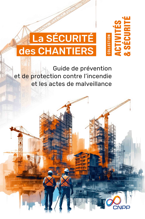 Couverture de l'ouvrage Sécurité des chantiers du CNPP