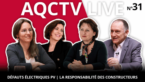Miniature vidéo « AQC TV LIVE Avril 2025 : Les dysfonctionnements électriques des installations photovoltaïques | Les causes exonératoires de responsabilité des constructeurs »