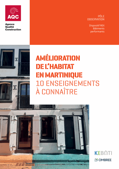 Couverture du rapport REX BP® « Amélioration de l'habitat en Martinique » de l'AQC
