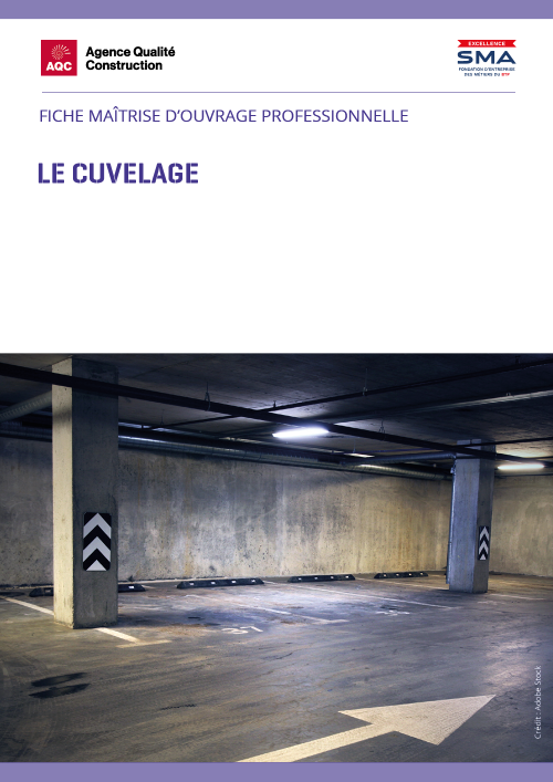 Fiche maîtrise d'ouvrage professionnelle « Le cuvelage » - AQC