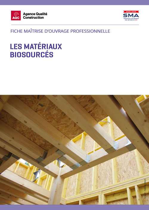 Fiche maîtrise d'ouvrage professionnelle « Les matériaux biosourcés » - AQC