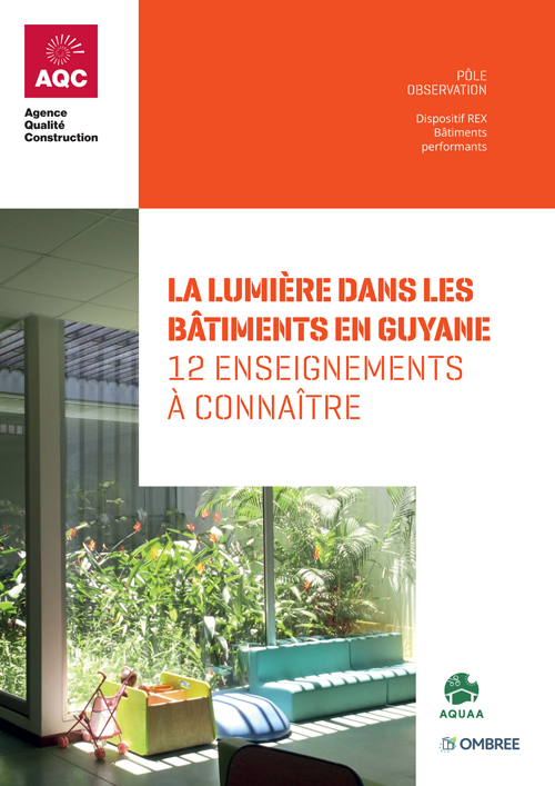 Couverture du rapport REX BP® « La lumière dans les bâtiments en Guyane » de l'AQC